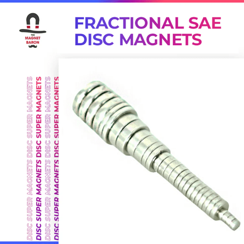 Fractional SAE Disc Magnets